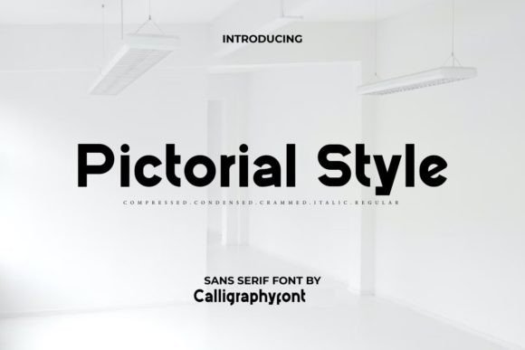 Pictorial Style: A Bold and Versatile Sans Serif Typeface